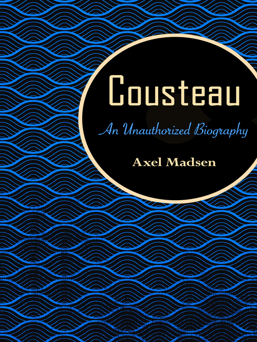 Title details for Cousteau by Axel Madsen - Available